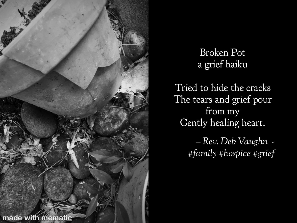 griefhaiku - broken pot